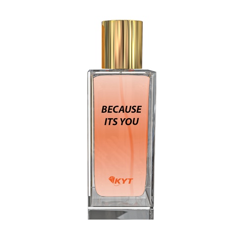 KYT PERFUME BECAUSE ITS YOU